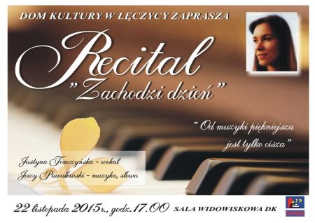 Recital "Zachodzi dzień" - Zdjęcie główne