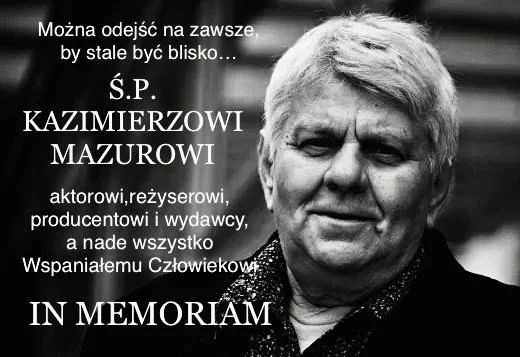 Nie żyje aktor Kazimierz Mazur. Zmarł po ciężkiej chorobie - Zdjęcie główne