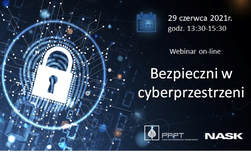 Jak ustrzec się przed zagrożeniami w Internecie?  - webinar Bezpieczni w cyberprzestrzeni - Zdjęcie główne