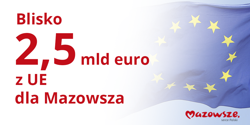 2,5 MLD EURO DLA MAZOWSZA - Zdjęcie główne