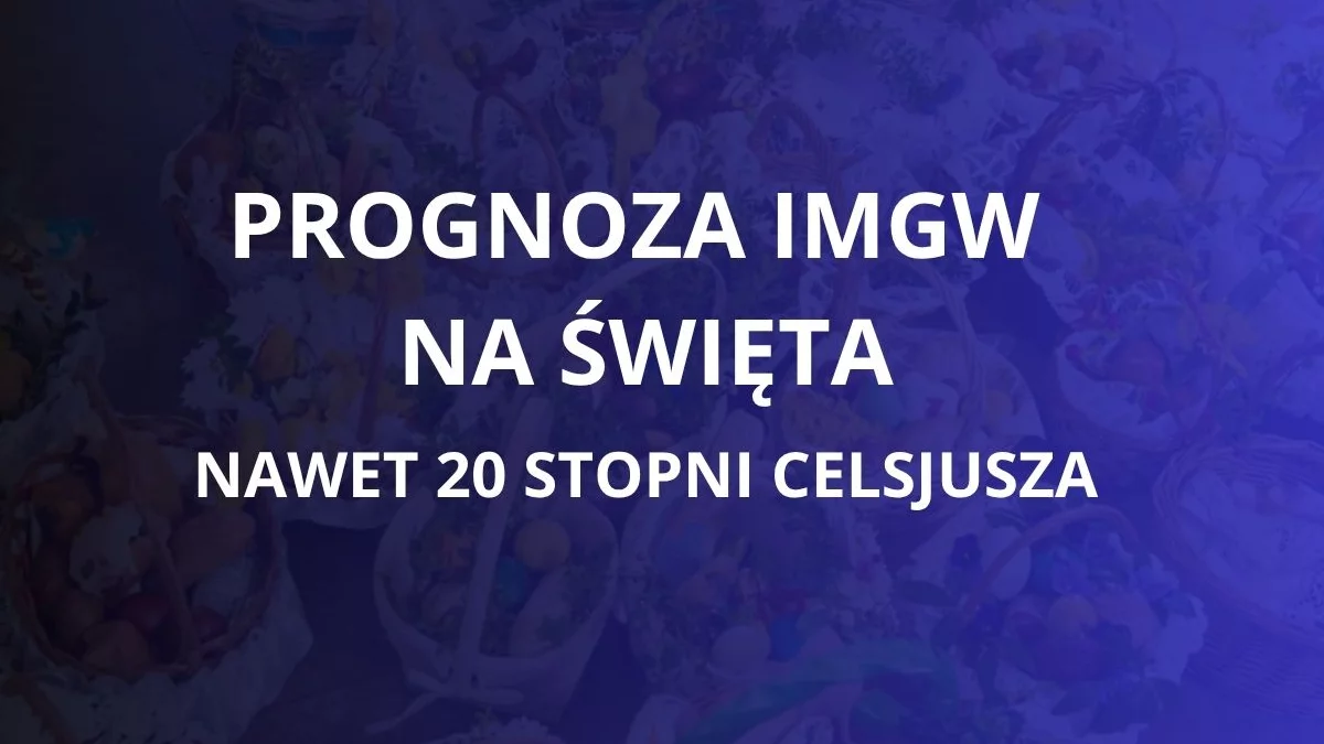Ciepło, cieplej, najcieplej. Najnowsza prognoza pogody