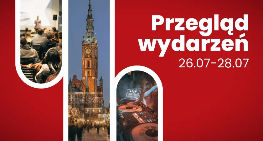 Brak planów na weekend? Sprawdź co dzieje się w Gdańsku - Zdjęcie główne