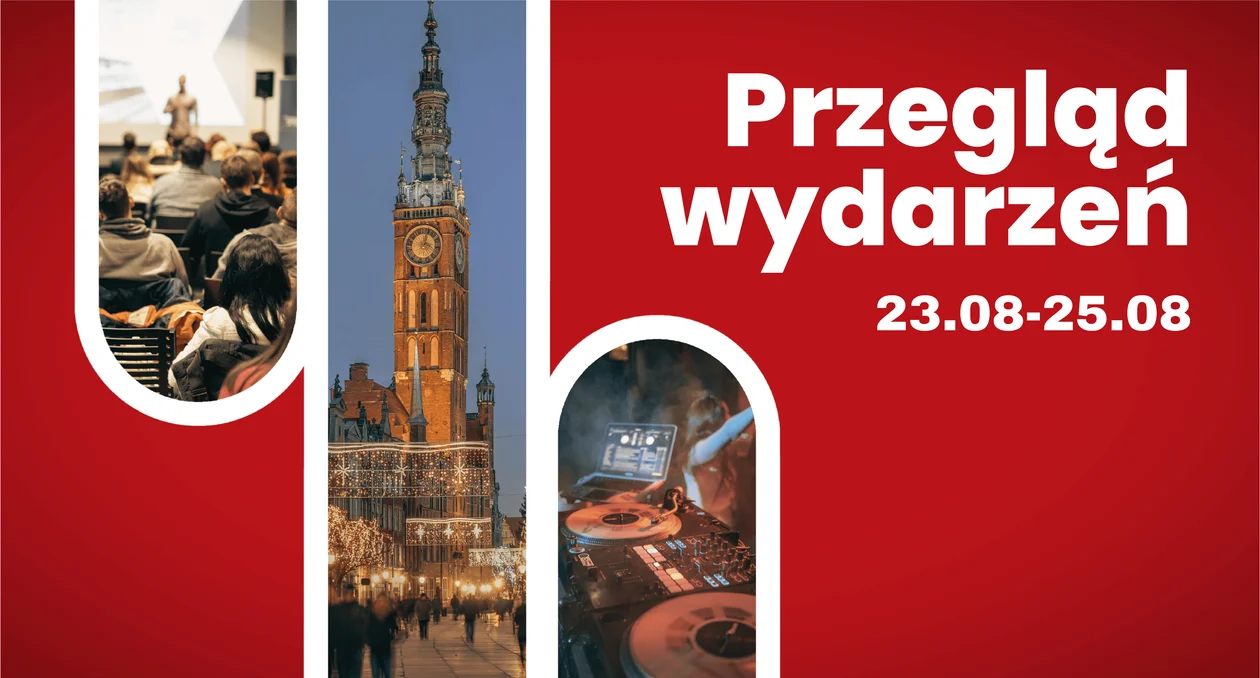 Brak planów na weekend? Sprawdź co dzieje się w Gdańsku [PRZEGLĄD] - Zdjęcie główne