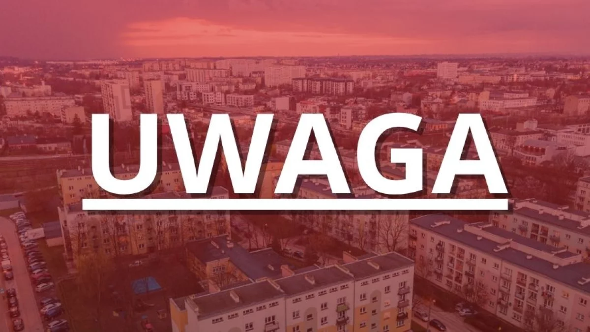 Zacznie się lada moment. istotny komunikat dla mieszkańców województwa łódzkiego