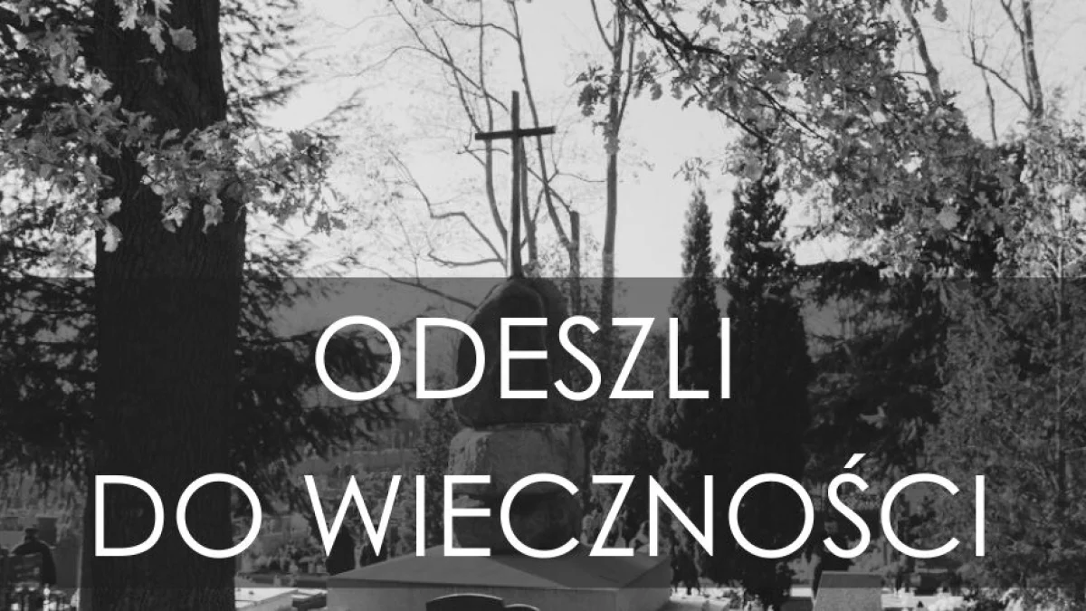 Mieszkańcy Piotrkowa, którzy odeszli w ostatnim czasie [NEKROLOGI] - Zdjęcie główne