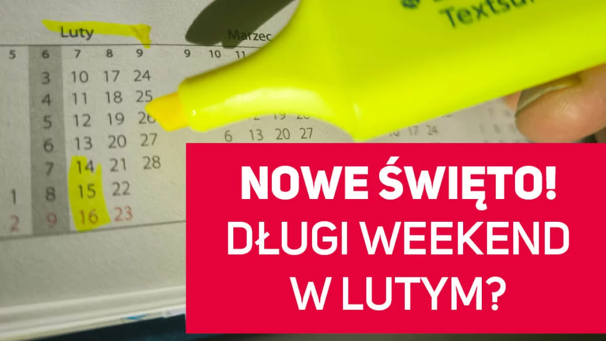 Wchodzi nowe święto narodowe! W lutym 2025 czeka nas długi weekend? - Zdjęcie główne