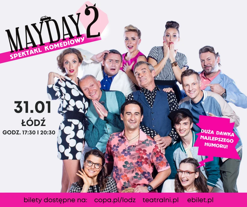 Kultowa komedia Mayday 2 już niebawem w Łodzi - Zdjęcie główne