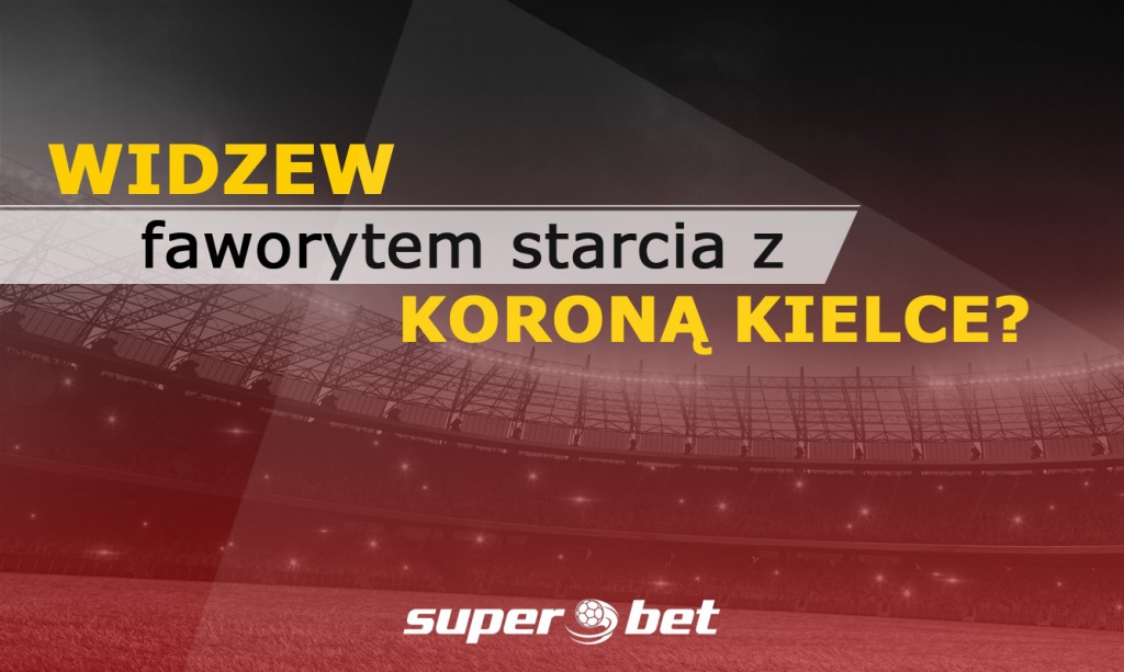 Widzew faworytem starcia z Koroną Kielce? - Zdjęcie główne