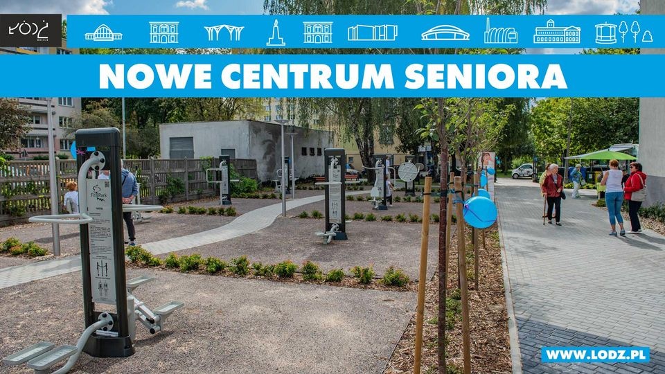 Łódź. Centrum Zdrowego i Aktywnego Seniora (fot. UMŁ)