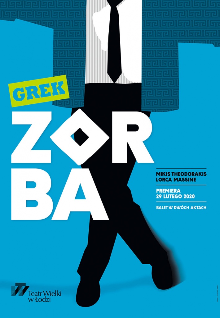 Międzynarodowy Dzień Tańca w Teatrze Wielkim w Łodzi z baletem "Grek Zorba" (grafika TWŁ)  |wiadomości łódzkie | Łódź | TuŁódź 