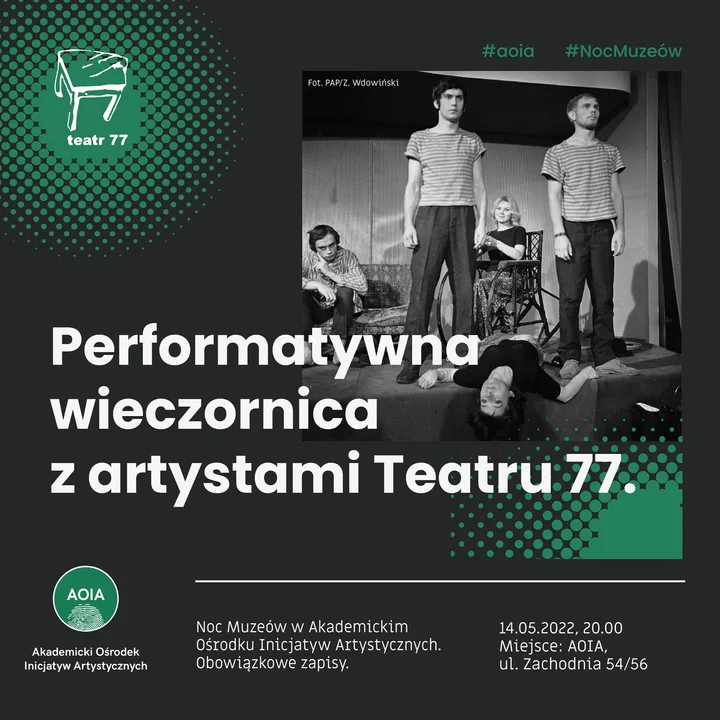 Performatywna wieczornica z artystami Teatru 77  w AOIA - Zdjęcie główne