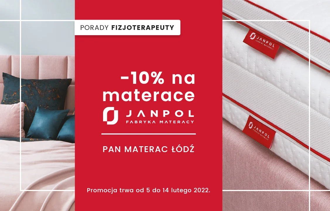 Rabaty i porady fizjoterapeuty w salonach Pan Materac w Łodzi! - Zdjęcie główne