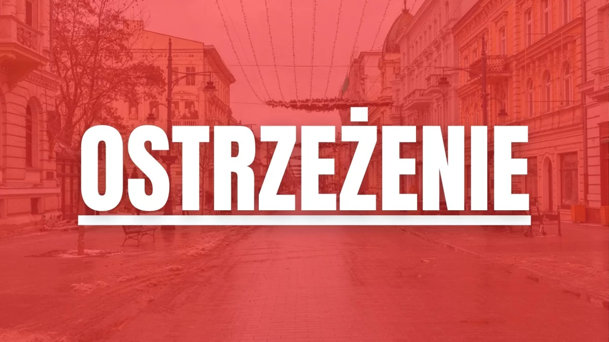 Alerty dla województwa łódzkiego. Zacznie się dziś w nocy - Zdjęcie główne