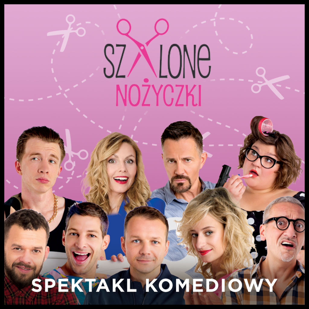 Teatry w końcu otwarte! Interaktywny spektakl komediowy - Szalone nożyczki w Łodzi! - Zdjęcie główne