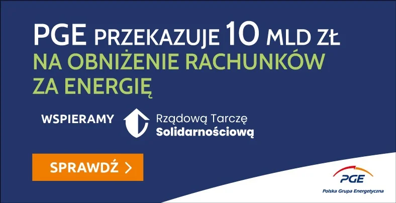 PGE z kampanią informacyjną na temat Rządowej Tarczy Solidarnościowej, zamrażającej ceny energii - Zdjęcie główne