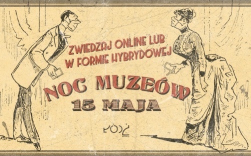 Noc Muzeów Łódź. Czas na święto łódzkiej kultury. Znamy datę Nocy Muzeów Łódź 2021 (fot. materiały prasowe)