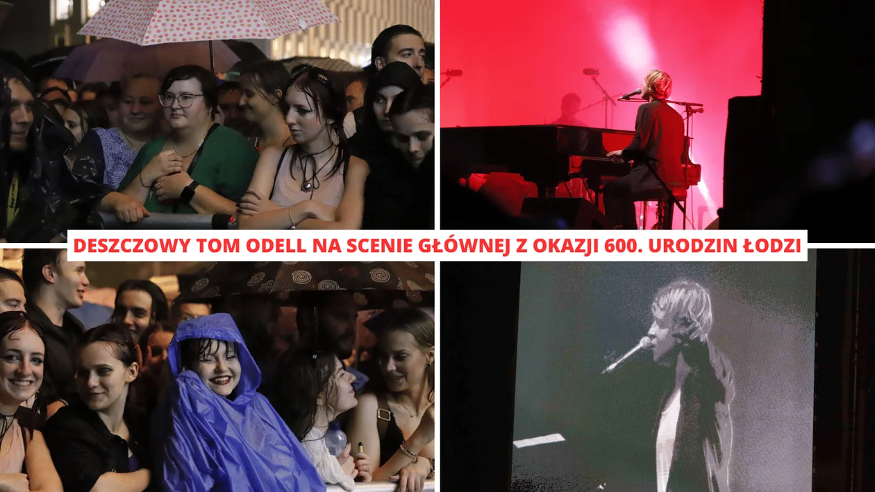 Deszczowy Tom Odell podbił serca Łodzian. Gwiazda 600. urodzin Łodzi wypełniła po brzegi scenę przy al. Kościuszki [ZDJĘCIA] - Zdjęcie główne