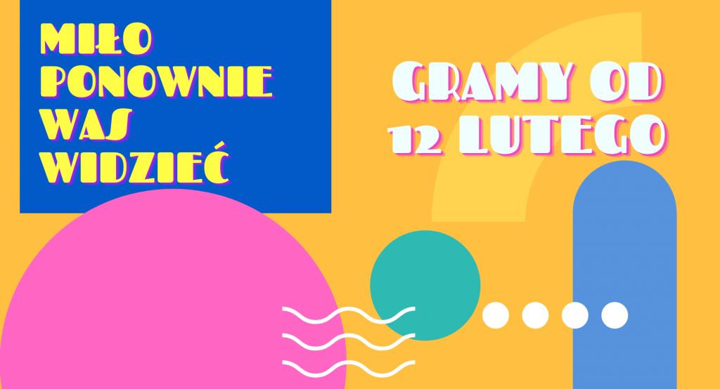 Od 12 lutego w specjalnym reżimie sanitarnym otworzą się łódzkie kina, teatry i filharmonie. (grafika Kino Chalie) |wiadomości łódzkie|Łódź|TuŁódź