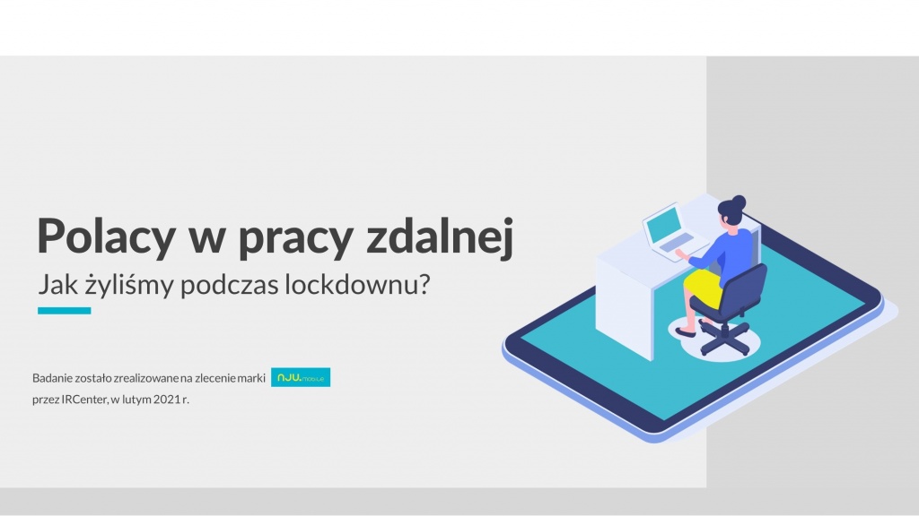 Polacy w pracy zdalnej - jak żyliśmy podczas lockdownu? - Zdjęcie główne