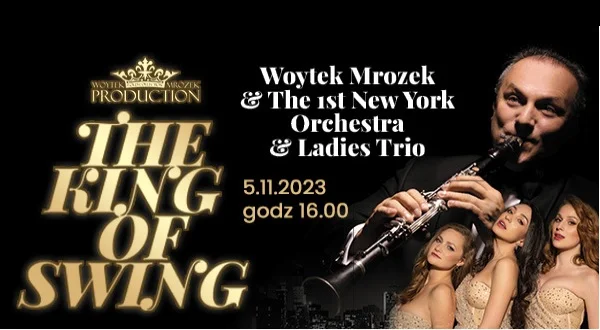 “The King Of Swing”. Jedyny i niepowtarzalny Koncert w Europie! - Zdjęcie główne