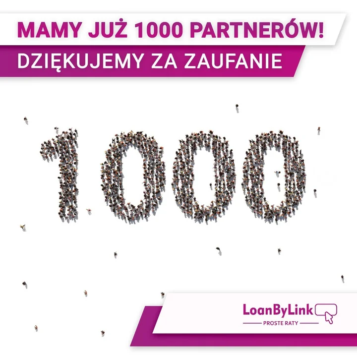 1000 aktywnych partnerów LoanByLink - Proste Raty  - Zdjęcie główne