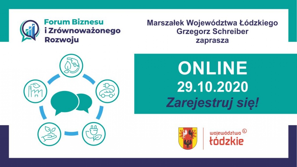 Gospodarka, ekologia, rolnictwo i przetwórstwo. Zapraszamy na Forum Biznesu i Zrównoważonego Rozwoju - Łódzkie 2020 - Zdjęcie główne