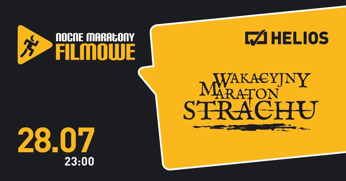 Wakacyjny Maraton Strachu w kinach Helios - Zdjęcie główne