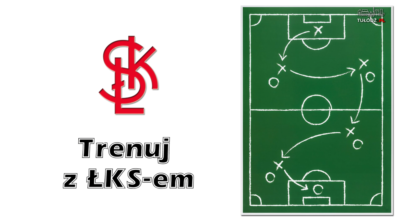 Trenuj z ŁKS-em #1  - Zdjęcie główne