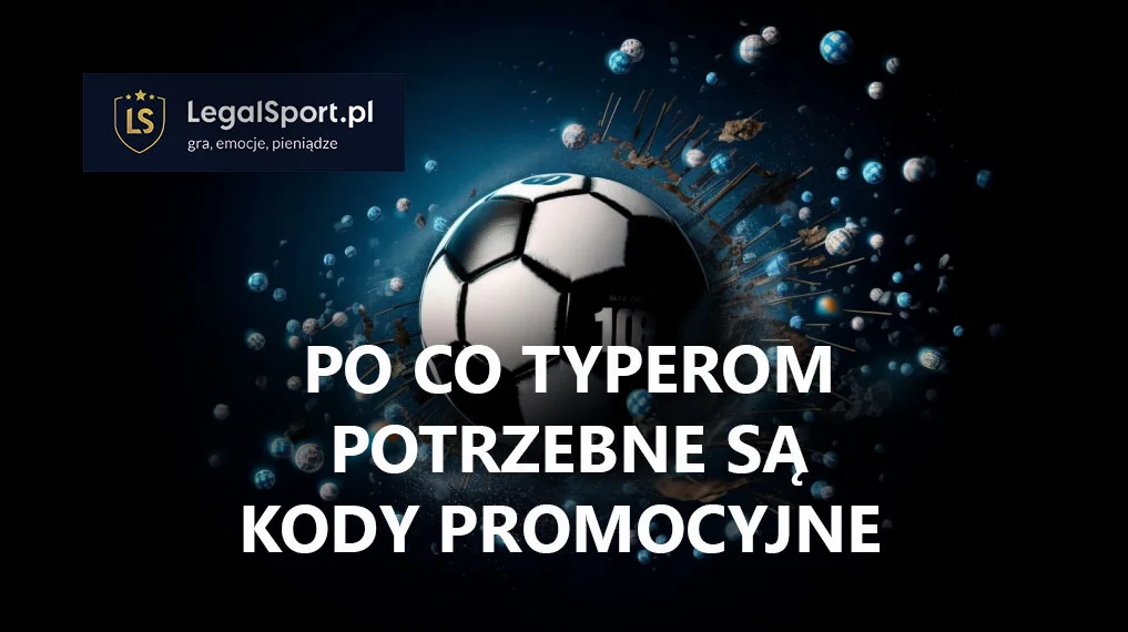 Po co typerom są potrzebne kody promocyjne? - Zdjęcie główne