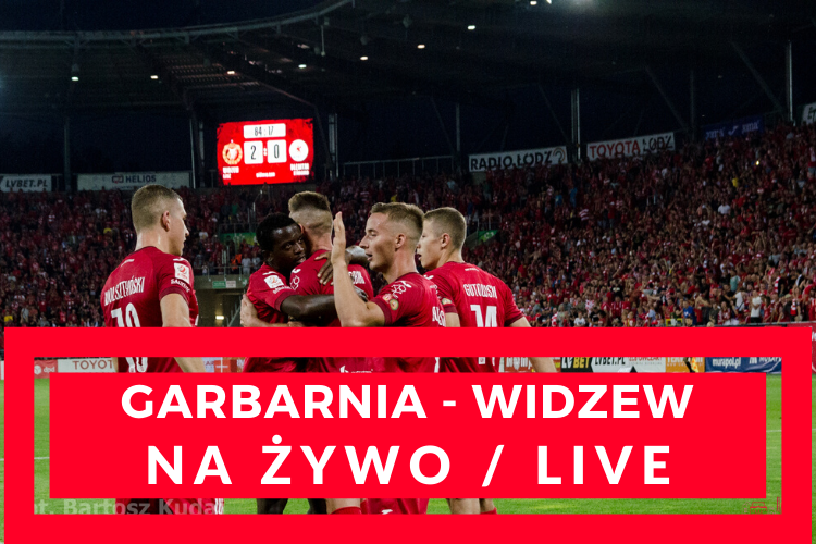 Garbarnia - Widzew (NA ŻYWO/LIVE 17.06.20) - Zdjęcie główne