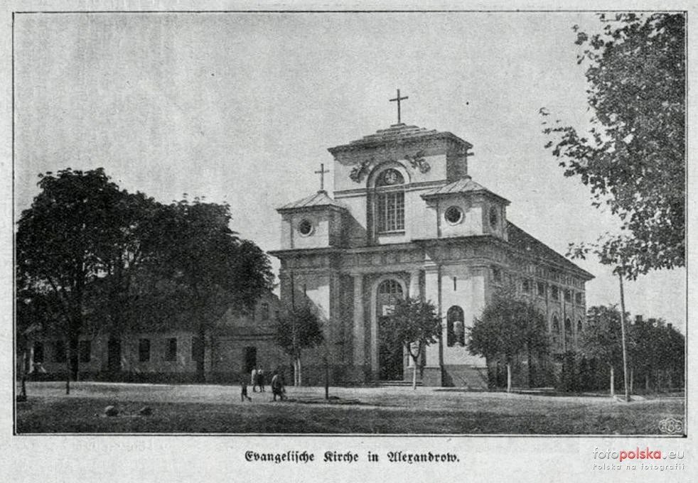 Aleksandrów Łódzki , lata 1900-1910, dawny kościół ewangelicki 